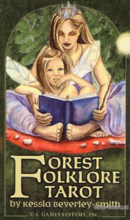 Посмотреть Таро Лесной Фольклор (Forest Folklore Tarot)