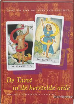 Посмотреть Таро Восстановленный Порядок (Tarot in de Herstelde Orde)